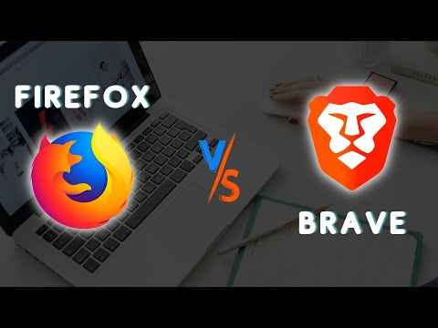 Firefox vs. Brave (2021) | Which One is For You?