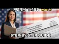 How to Fill Out USCIS Form I-485: Step-By-Step Tutorial (Latest Edition) | Part A #uscis #greencard