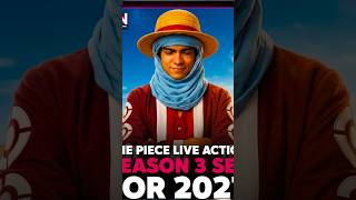 “One Piece Season 3 in 2027?! Alabasta Arc CONFIRMED 😳🔥”‌ #shorts #onepiece #anime