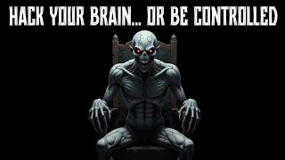 Brain Hack File Master Your Mind, Control Your Life