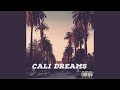 Cali Dreams mp3