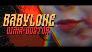 BABYLONE -  DIMA BOSTON