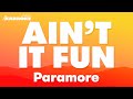 Paramore - Ain't It Fun (Karaoke Version)