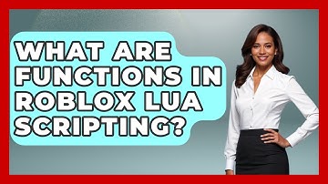 What Are Functions In Roblox Lua Scripting? - Open World Tycoons