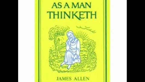 AsaManThinketh 05- Thought-Factor in Acheivement