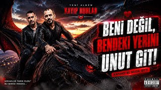 Kayıp Ruhlar - Bendeki Yerin Duygusal Rap 2026