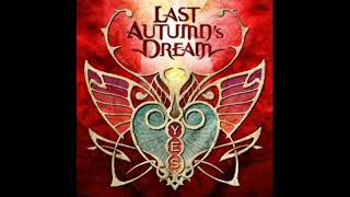 Last Autumn's Dream - I've Fallen Into You