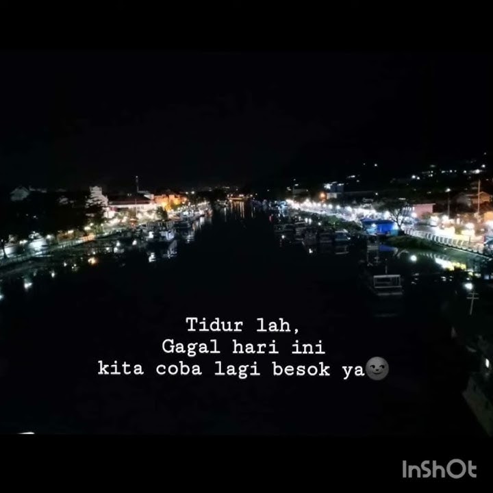 Snap tidur kan lah lelah mu backsound (pergi hilang dan lupakan)