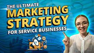 The Top Marketing Strategy For ServiceBased Businesses