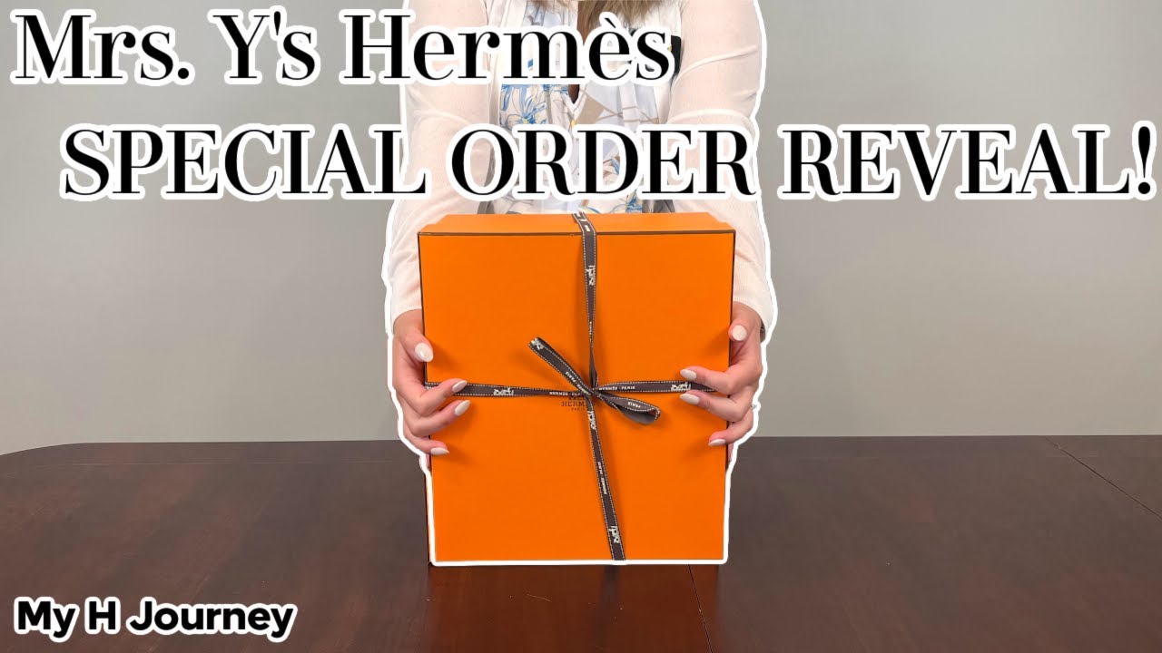 HERMES SPECIAL ORDER UNBOXING, 15 MONTHS Waits, MRS. Y