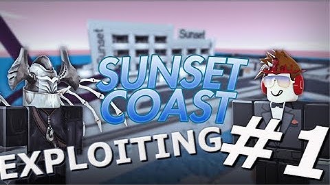 ✅ ROBLOX ✅ EXPLOITING #1 ✅ DESTROYING SUNSET HOTEL!! ✅