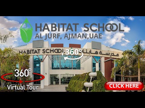 360° Video | Habitat School, Al Jurf  | Ajman | UAE