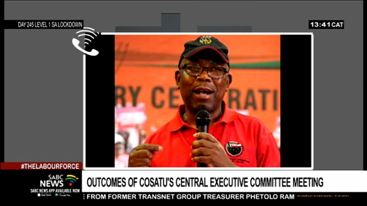 The Labour Force | Outcomes of COSATU's central executive committee meeting