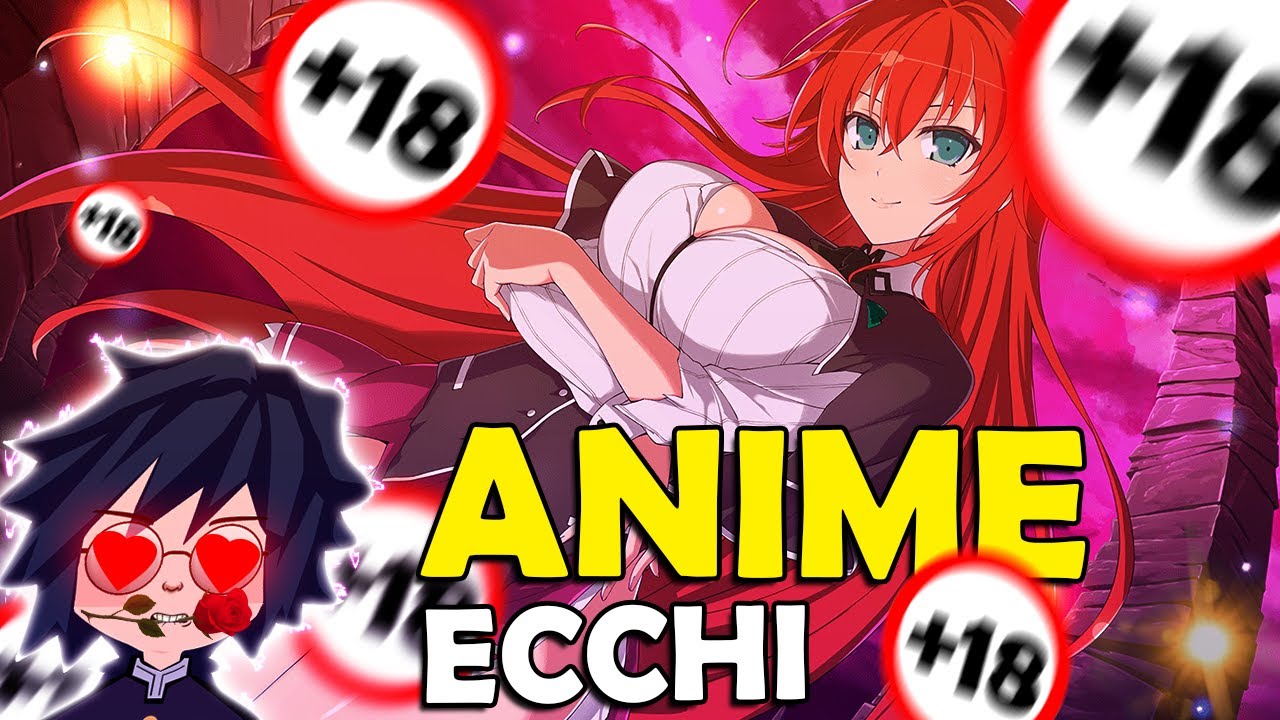 12 Melhores ANIMES ECCHI🔞 Para Assistir +18 | TOMIOKALAMARIA - YouTube