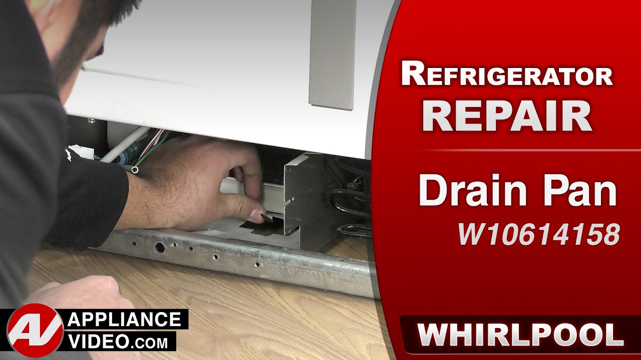 Whirlpool, KitchenAid & Kenmore refrigerator - Drip pan repair