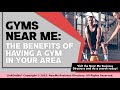 Gyms Near Me: The Benefits of Having a Gym in Your Area image