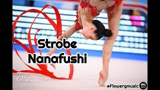 #305 | Strobe Nanafushi- music rhythmic gymnastics