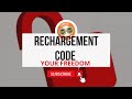 Your freedomcomment utiliser le code de rechargement