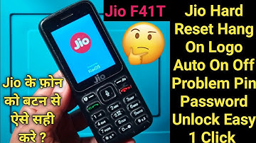 Jio F41T Hard Reset HangOn Logo Restart Problem Pin Password Unlock Without Pc@visurandomtechnology