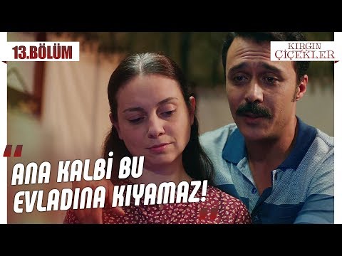 Kemal’den ibretlik hikaye! - Kırgın Çiçekler 13.Bölüm