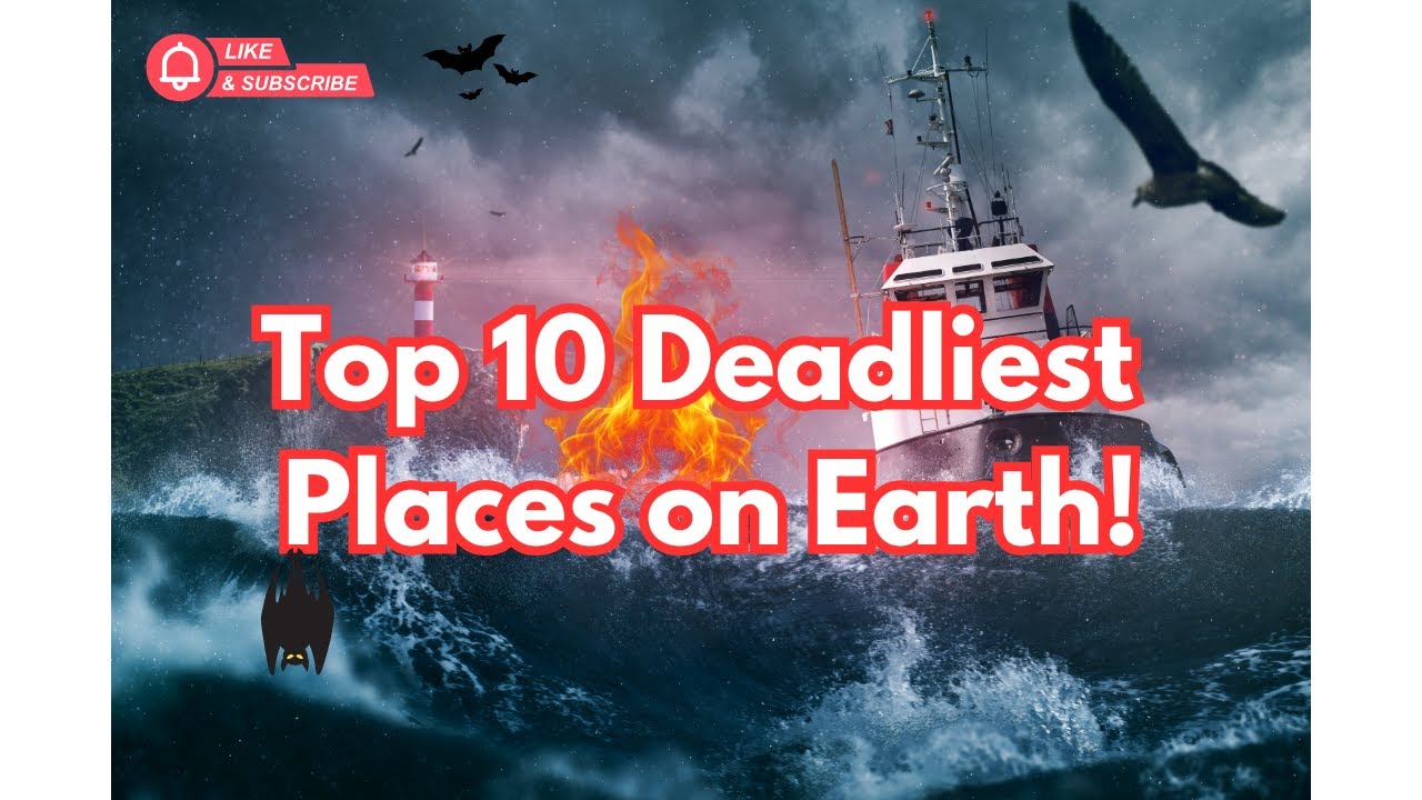 The Most DANGEROUS Places On Earth - YouTube