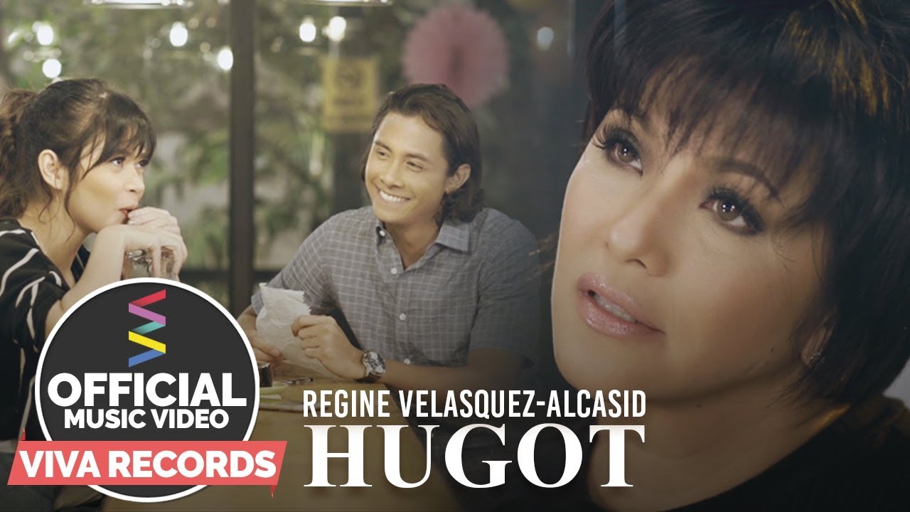 pinay pronunciation Hugot — Regine Velasquez-Alcasid [Official Music Video]