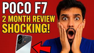 Poco F7 2-Month Review: The Honeymoon Phase is OVER