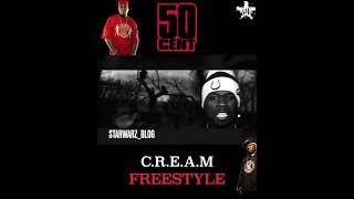 50 Cent C.r.e.a.m Freestyle
