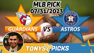 Cleveland Guardians vs. Houston Astros 7/31/2023 FREE MLB Picks and Predictions on MLB Betting Tips