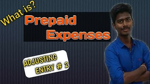 Prepaid Expenses l Adjusting Entry #2 l Explanation l Tamil l By Pradeep Rishikesavan