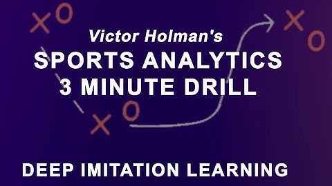Deep Imitation Learning - Sports Analytics Methods