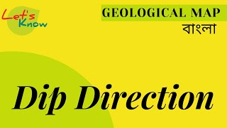 Dip Direction of Geological Map || Geological Map