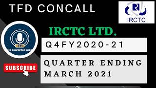 IRCTC Limited | Investors Concall Q4 FY2020-21 #tfdconcall #irctcshare