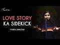 Love Story Ka Side Kick - Vanika Sangtani | Hindi Storytelling | Tape A Tale