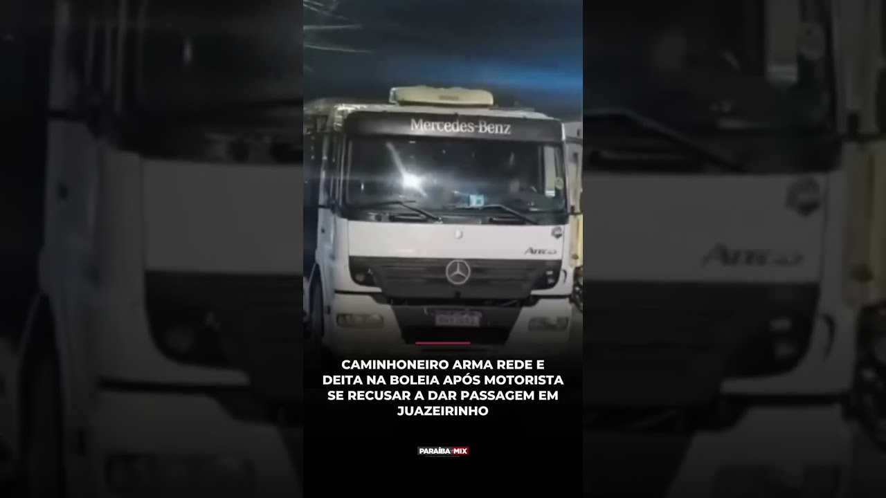 CAMINHONEIRO ARMA REDE E DEITA NA BOLEIA APÓS MOTORISTA SE RECUSAR A DAR PASSAGEM EM JUAZEIRINHO