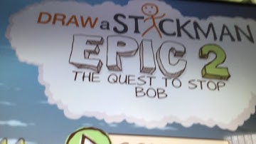 Draw A Stickman Epic 2 (Chapter 1: A Sticky Situation￼)￼