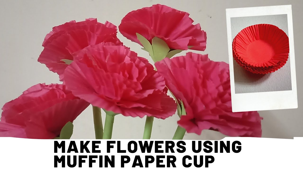 DIY Flower Make Flower Using Muffin Paper Cups How To Make Flower diy-flower-make-flower-using-muffin-paper-cups-how-to-make-flower