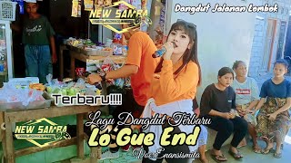 Lo Gue End Dangdut Ngetren Cover New Samba