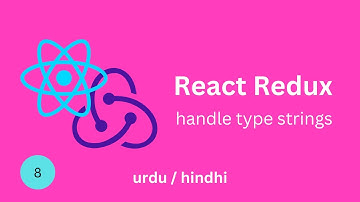 React Redux Tutorials - 8- constant types | React Redux in Urdu Hindhi