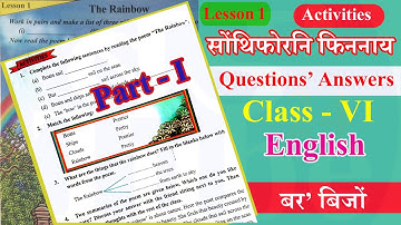 Class VI English Lesson 1 Questions Answer Part - I Bodo | Class 6 English Chapter 1 Question Answer