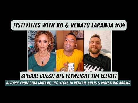 Fistivities 84: KB & Renato Welcome Flyweight Tim Elliott Before He Fights At UFC Vegas 74!
