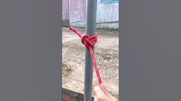 #107 Nút thắt cố định buộc lều, đồ vật #knot #diy #tutorial