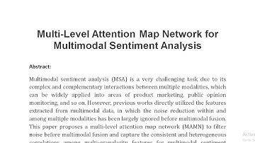 Multi Level Attention Map Network for Multimodal Sentiment Analysis