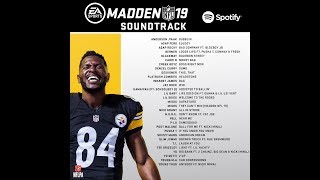 Madden 19 The Soundtrack Has Been Released - Migos, Post Malone, Jay Rock, Etc