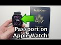 Apple Watch: How to Add Digital Passport (USA)!