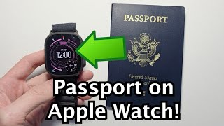 Apple Watch: How to Add Digital Passport (USA)! News