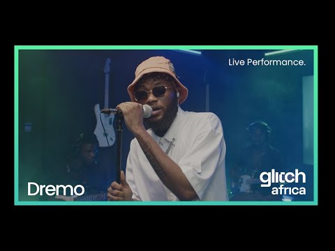 Dremo - Talk & Do (Live Performance) | #GlitchSessions