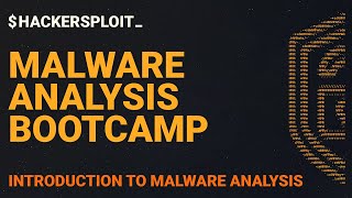 Malware Analysis Bootcamp - Introduction To Malware Analysis