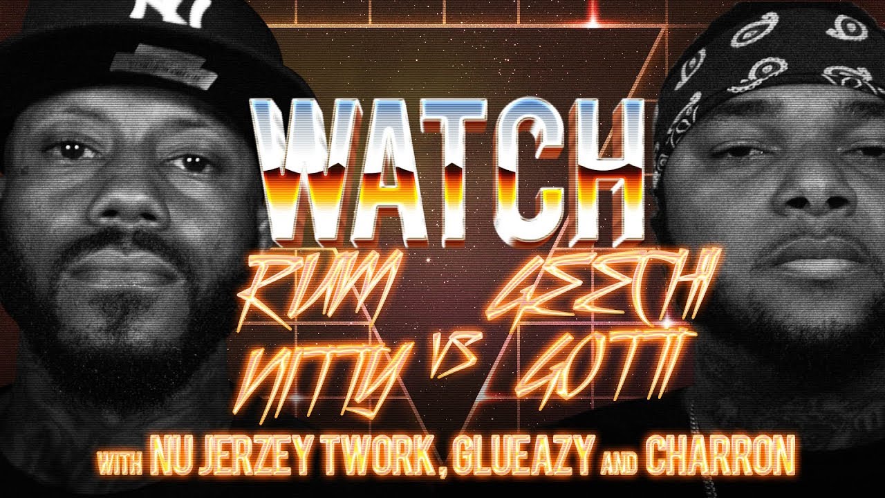 WATCH: RUM NITTY vs GEECHI GOTTI with NU JERZEY TWORK, GLUEAZY ...