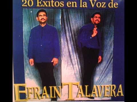 Efrain Talavera- Portate Bien